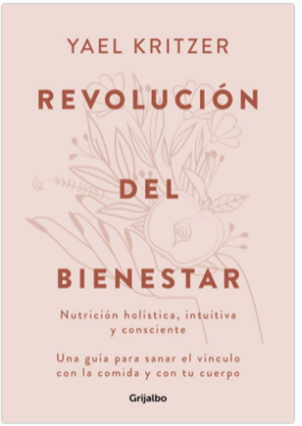 REVOLUCION DEL BIENESTAR - KRITZER, YAEL