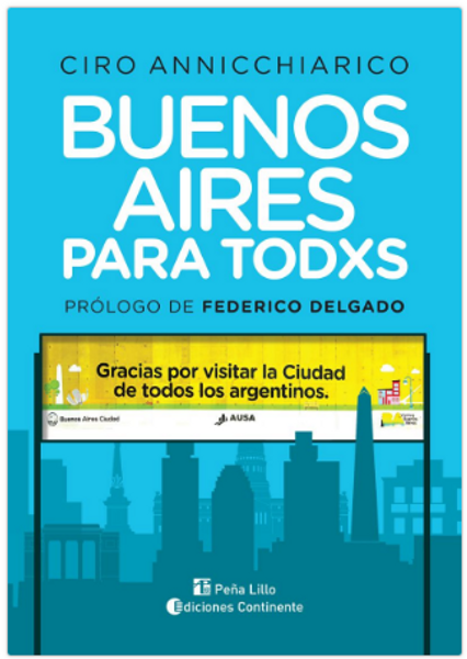 BUENOS AIRES PARA TODXS - ANNICCHIARICO, CIRO V.