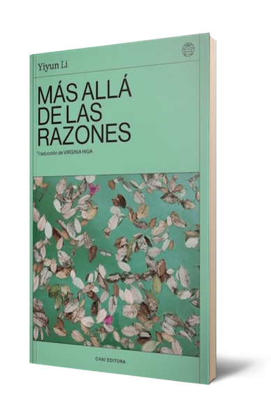 MAS ALLA DE LAS RAZONES - LI, YIYUN