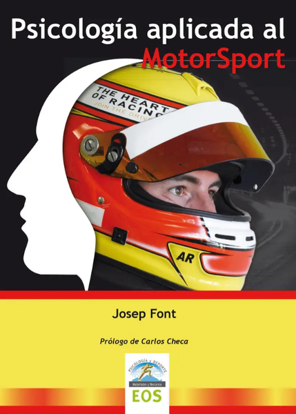Psicología Aplicada Al Motorsport - Font, Josep