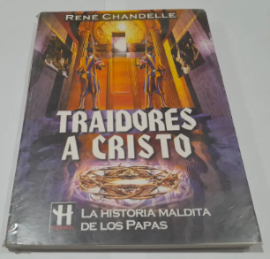 Traidores A Cristo - René Chandelle (Usado)