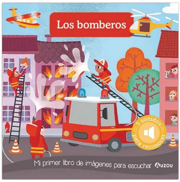 IMAGENES PARA ESCUCHAR: LOS BOMBEROS - AUZOU, LOS EDITORES DE