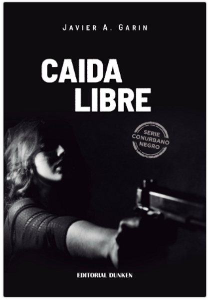 CAIDA LIBRE - GARIN, JAVIER