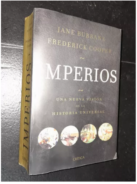 Burbank Cooper Imperios Nueva Historia Imperialismo Crítica
