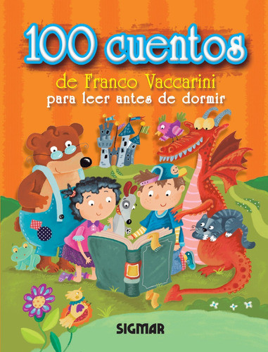 100 Cuentos De Franco Vaccarini Colección Cien Cuentos Juanpebooks 6877