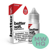 Vapetasia Better Salt Synthetic Nicotine Salt E-Liquid 30ML (MSRP $19.99)