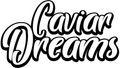 Caviar Dreams