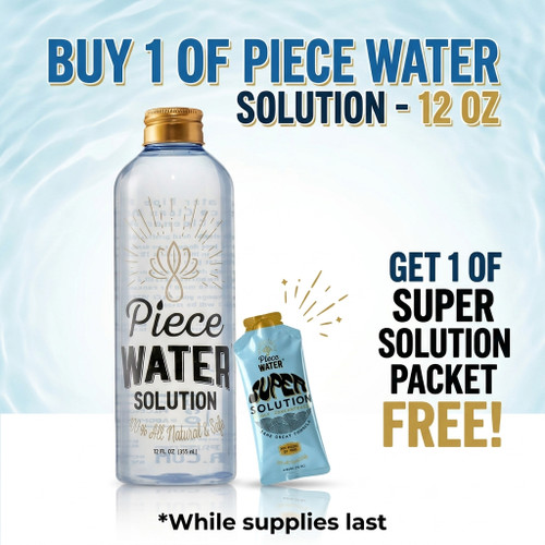 Piece Water Solution - 12 oz - Deal