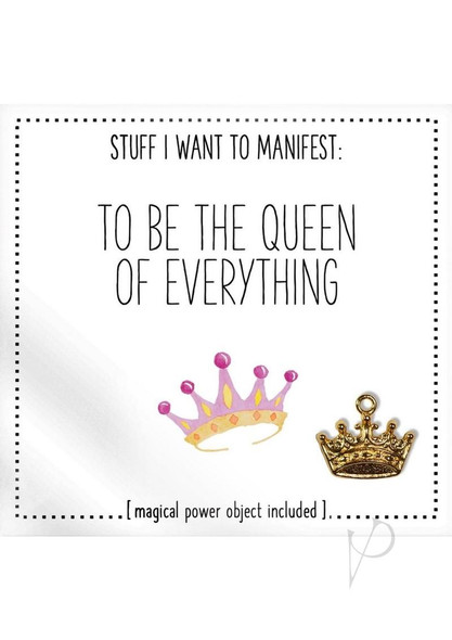 To Be The Queen Of Everything To Be The Queen Of Everything