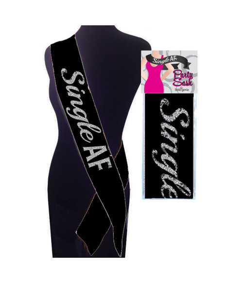 Single Af Sash - Black Single Af Sash - Black