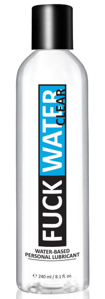 Fuck Water Clear 8.1oz Water Based Lubricant Fuck Water Clear 8.1oz Water Based Lubricant