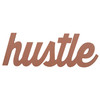 Dark Pink Hustle Wall Sign