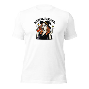 Party Witch, Please T-Shirt – Funny Drinking Party Tee Party Witch, Please T-Shirt – Funny Drinking Party Tee