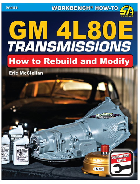 S-A Books How To Rebuild & Modify Gm 4L80E Transmissions Sa499