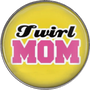 Twirl Mom - Glass