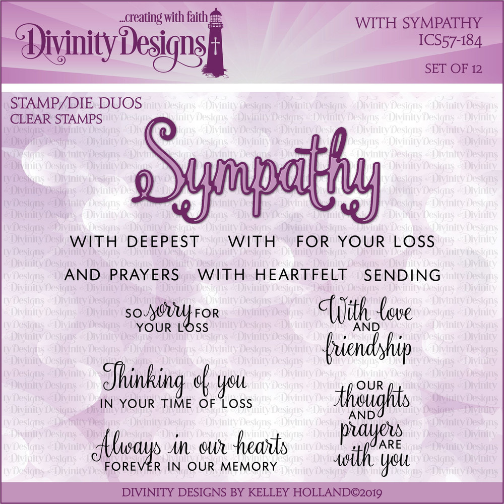 WITH SYMPATHY (STAMP/DIE DUOS CLEAR STAMPS) Divinity Designs LLC