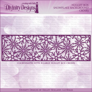 NUGGET BOX SNOWFLAKE BACKGROUND DIE NUGGET BOX SNOWFLAKE BACKGROUND DIE