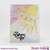 SENDING SUNSHINE (CLEAR STAMPS) SENDING SUNSHINE (CLEAR STAMPS)