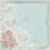 SHABBY ROSE COLLECTION 6x6 PAPER PAD