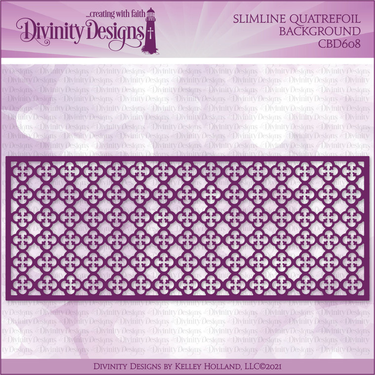 SLIMLINE QUATREFOIL BACKGROUND DIE