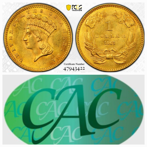 1863 $1 Gold PCGS MS-62 CAC AND CMQ