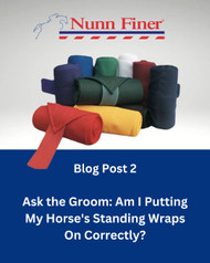 Ask the Groom: Am I Putting My Horse's Standing Wraps On Correctly?