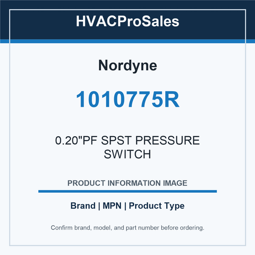 Nordyne 1010775R -0.20"PF SPST PRESSURE SWITCH