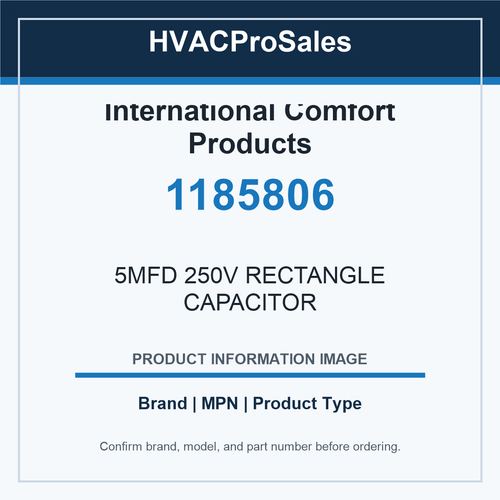 International Comfort Products 1185806 5MFD 250V RECTANGLE CAPACITOR