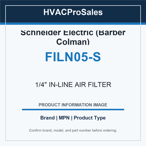 Schneider Electric (Barber Colman) FILN05-S 1/4" IN-LINE AIR FILTER