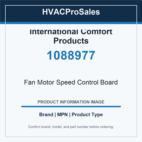 International Comfort Products 1088977 Fan Motor Speed Control Board