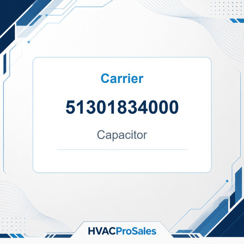 Carrier 51301834000 Capacitor
