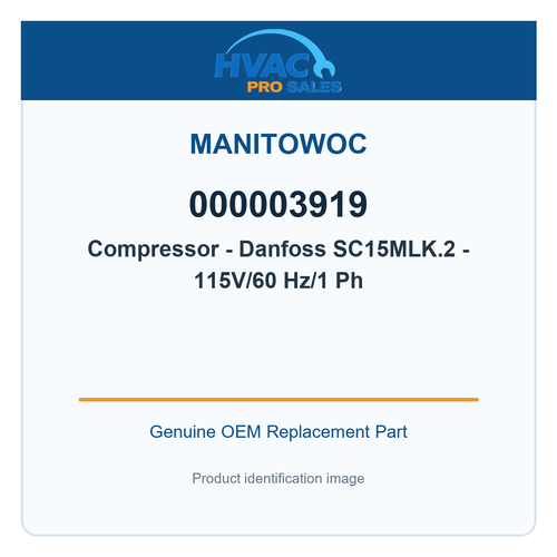 Manitowoc 000003919 Compressor - Danfoss SC15MLK.2 - 115V/60 Hz/1 Ph