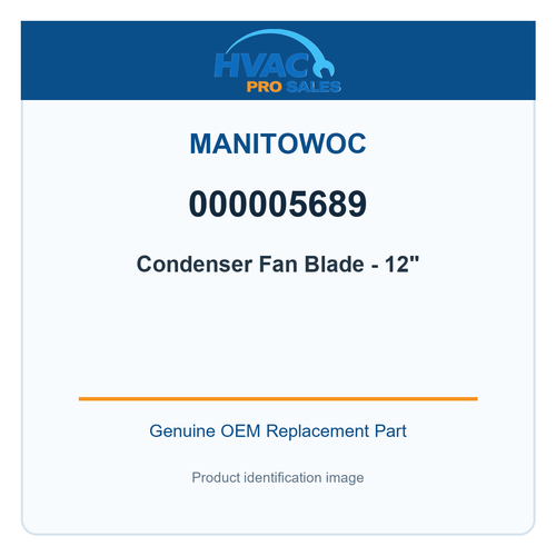 Manitowoc 000005689 Condenser Fan Blade - 12"
