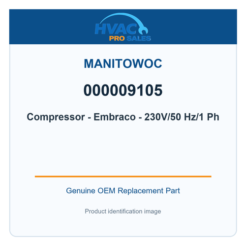 Manitowoc 000009105 Compressor - Embraco - 230V/50 Hz/1 Ph
