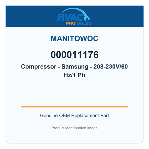 Manitowoc 000011176 Compressor - Samsung - 208-230V/60 Hz/1 Ph