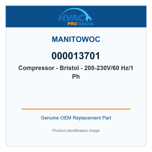 Manitowoc 000013701 Compressor - Bristol - 208-230V/60 Hz/1 Ph