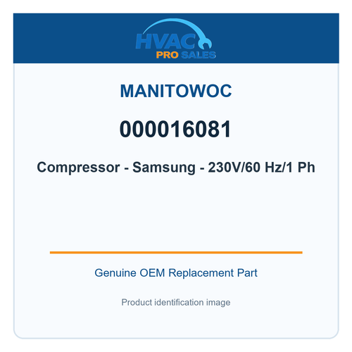 Manitowoc 000016081 Compressor - Samsung - 230V/60 Hz/1 Ph
