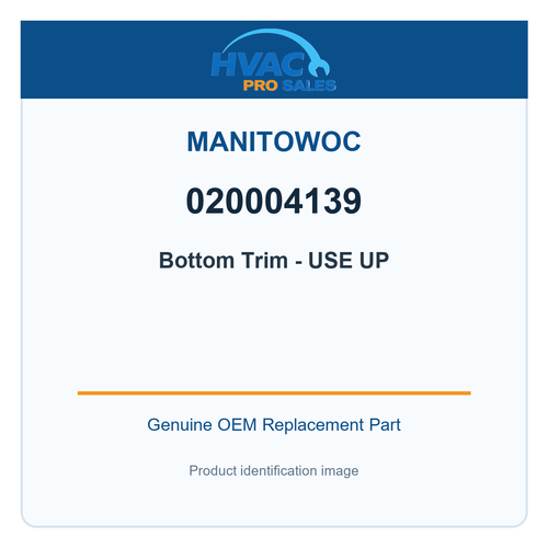 Manitowoc 020004139 Bottom Trim - USE UP