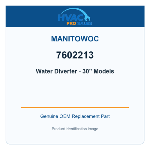 Manitowoc 7602213 Water Diverter - 30" Models