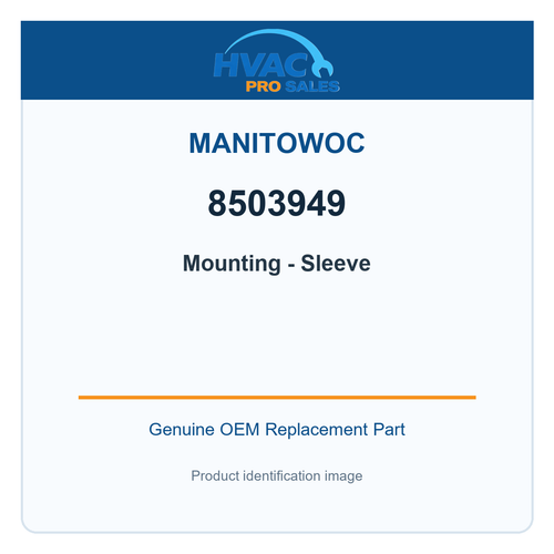 Manitowoc 8503949 Mounting - Sleeve