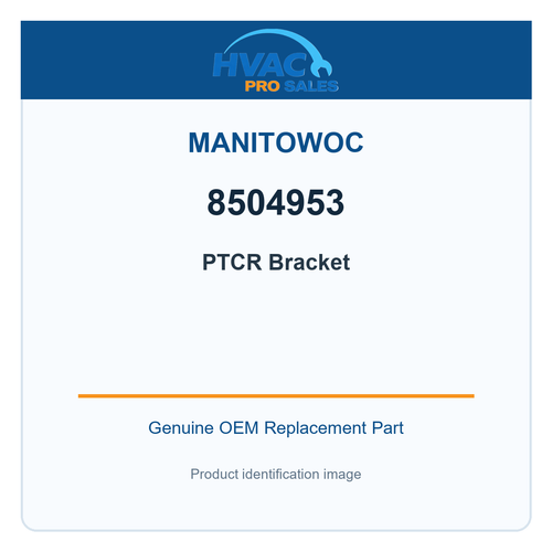 Manitowoc 8504953 PTCR Bracket