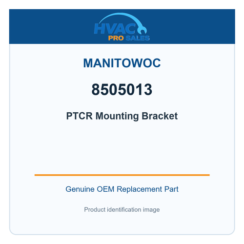 Manitowoc 8505013 PTCR Mounting Bracket