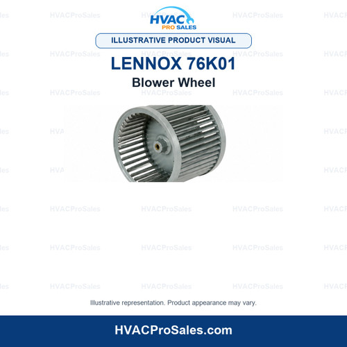 Illustrative visual of Lennox 76K01 Blower Wheel; product appearance may vary