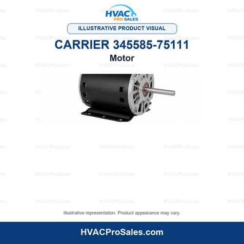 Illustrative visual of Carrier 345585-75111 Motor; product appearance may vary
