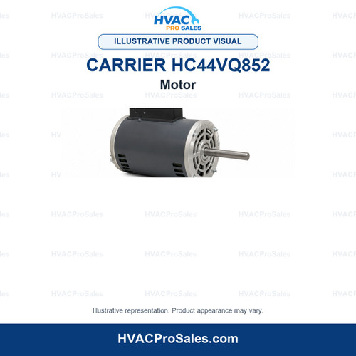Illustrative visual of Carrier HC44VQ852 Motor; product appearance may vary