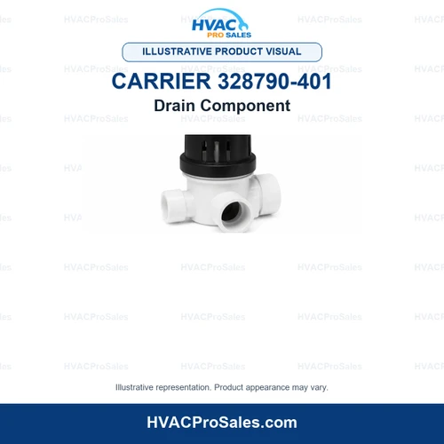 Illustrative visual of Carrier 328790-401 Drain Component; product appearance may vary