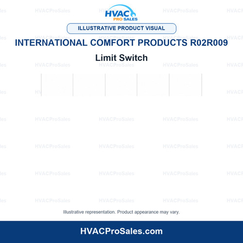Illustrative visual of International Comfort Products R02R009 Limit Switch; product appearance may vary