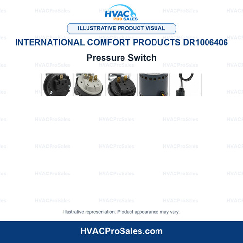 Illustrative visual of International Comfort Products DR1006406 Pressure Switch; product appearance may vary