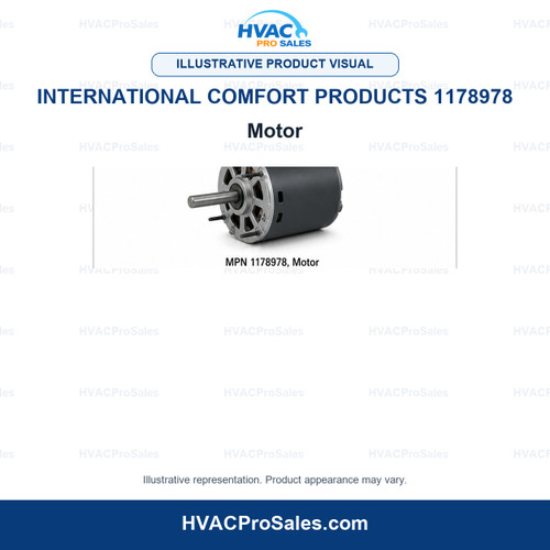 Illustrative visual of International Comfort Products 1178978 Motor; product appearance may vary