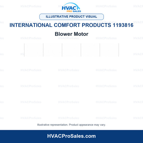 Illustrative visual of International Comfort Products 1193816 Blower Motor; product appearance may vary